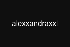 alexxandraxxl