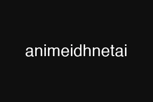 animeidhnetai