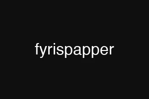 fyrispapper