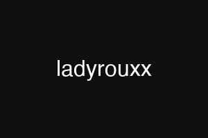 ladyrouxx
