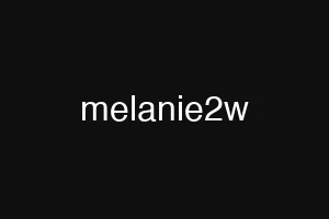 melanie2w
