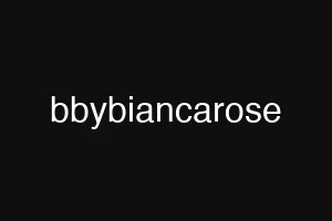 bbybiancarose